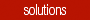 solutions